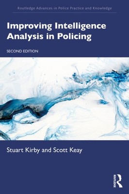 IMPROVING INTELLIGENCE ANALYSIS IN POLI by KIRBY STUART Paperback Self Help