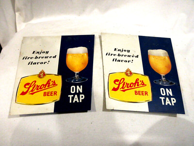 2-Stroh's Beer on Tap Metal Signs Enjoy Fire Brewed Flavor  10 x 8