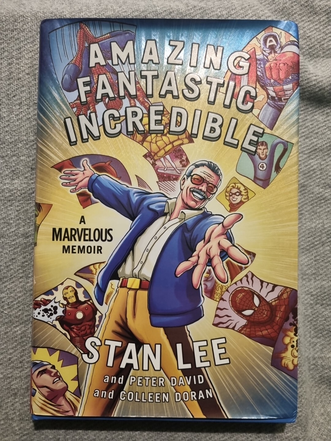 Amazing Fantastic Incredible: A Marvelous Memoir Marvel Comics History Stan Lee