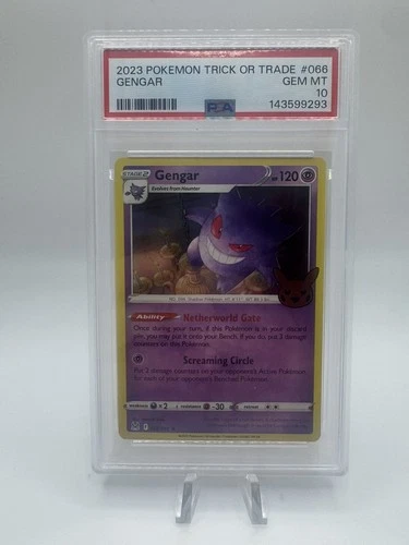 2023 POKEMON TRICK OR TRADE #066 GENGAR    PSA 10