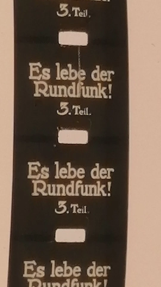 9,5mm – Es lebe der Rundfunk! – 3. Teil – ca. 60–70 m – seltener deutscher Pathé
