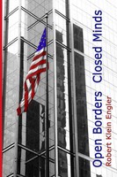 Robert Klein Engler | Open Borders--Closed Minds | Taschenbuch | Englisch (2008)