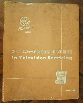General Electric GE Advanced Course in Television Servicing No 1 Test Prep Study