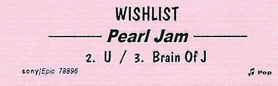 Pearl Jam, Wishlist/U/Brain of J, Jukebox Label 45