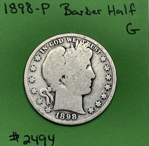 1898-P Barber Half Dollar 50c Good 90% Silver