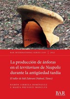La ProduccióN De áNforas En El Territorium De Neapolis Durante La AntigüEdad...
