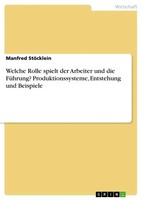 Manfred StöCklein | Welche Rolle Spielt Der Arbeiter Und Die FüHrung?...