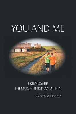 James Ray Ashurst | You and Me | Taschenbuch | Englisch (2020) | Westbow Press