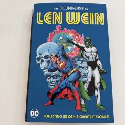The DC Universe by Len Wein | DC Comics Hardcover 2019 | His 23 Greatest Stories