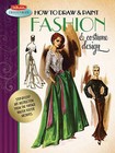 How to Draw & Paint Fashion & Costume Design: Step-by-step Art Instruction from the Vintage Walter Foster Archives by Walter Foster, Walter Foster Creative Team (Paperback, 2012)