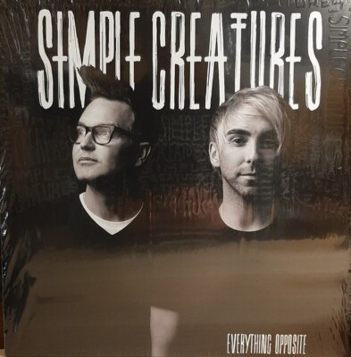 BLACK & WHITE LP / VINYL  SIMPLE CREATURES   EVERYTHING OPPOSITE