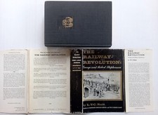 The Railway Revolution George and Robert Stephenson  L. T. C. Rolt  1962