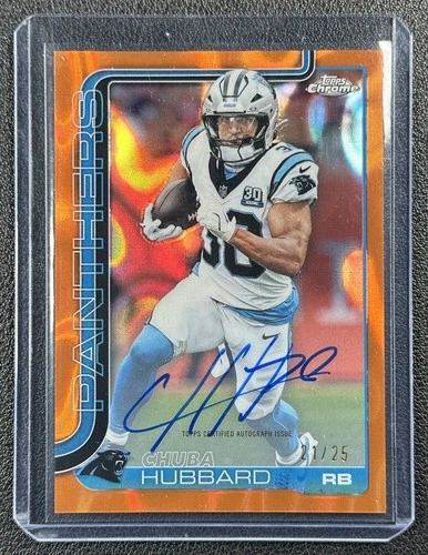 2025 Topps Chrome Chuba Hubbard Orange Lava Refractor (RAW)