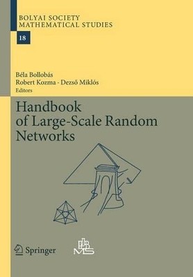 Handbook of Large-Scale Random Networks - 9783642242298