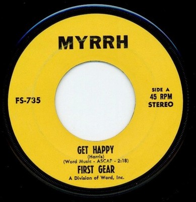 First Gear - Get Happy / Thank You Baby, 7'', (Vinyl)