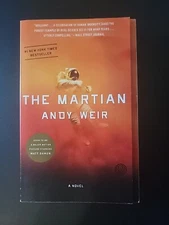 The Martian : A Novel by Andy Weir (2014, Trade Paperback)