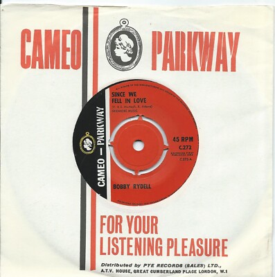 Bobby Rydell:Since we fell in love/Childhood sweetheart:Cameo Parkway:1963