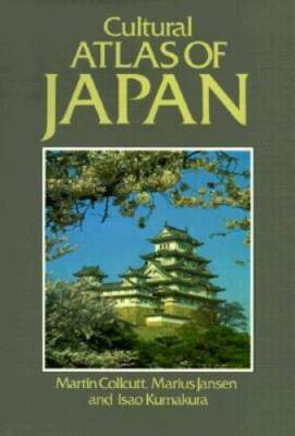 Cultural Atlas of Japan - Hardcover By Collcutt, Martin - GOOD