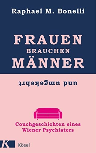 Hardcover book cover with pink top and blue bottom section, titled “Frauen brauchen Männer” in white text.