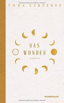 Das Wunder: Roman von Donoghue, Emma | Buch | Zustand sehr gut