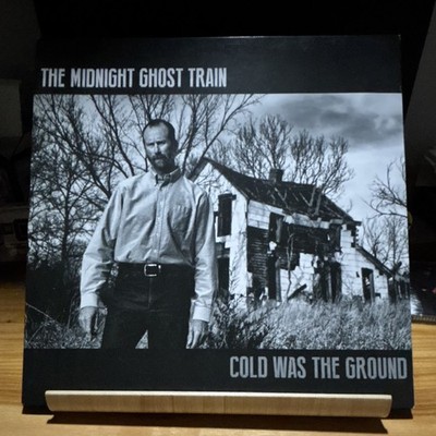 The Midnight Ghost Train - Cold Was The Ground Vinyl LP - Ultra LTD (100 Copies)