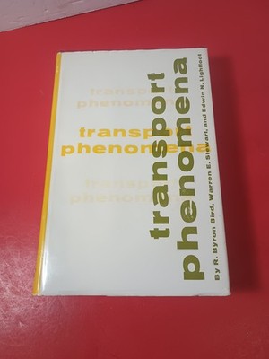 Rare 1966 Transport Phenomena  by Bird, Stewart, Lightfoot HC 7th Print