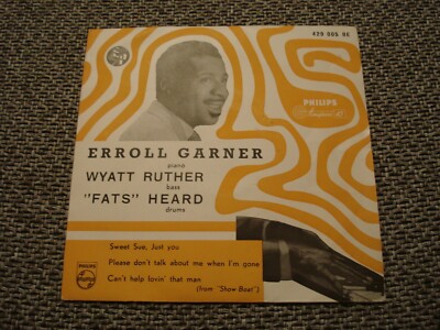 7'' Single - Erroll Garner - Sweet sue, Just You - 1955