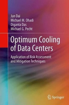 Optimum Cooling of Data Centers - 9781493942480