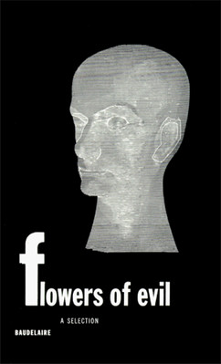Flowers of Evil: a Selection -  NEW Charles Baudela 1955