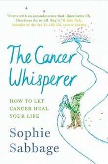 The Cancer Whisperer: How to let cancer heal your l... | Buch | Zustand sehr gut