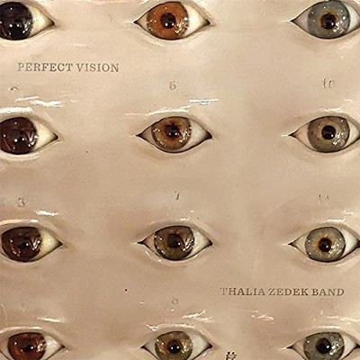 THALIA ZEDEK BAND - PERFECT VISION - Vinyl Record 12 RECORD - F600z