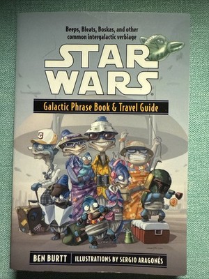 Star Wars Galactic Phrase Book Travel Guide Ben Burtt