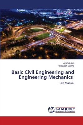 Jain - Basic Civil Engineering and Engineering Mechanics - New paperba - X555z