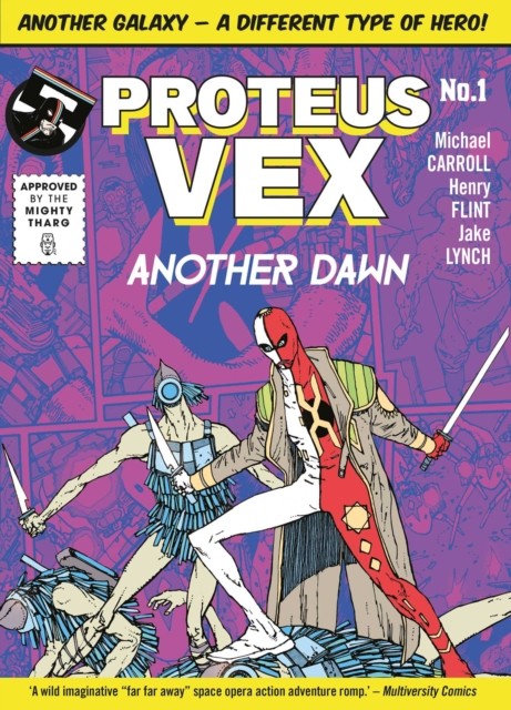 Proteus Vex Another Dawn Vol 1