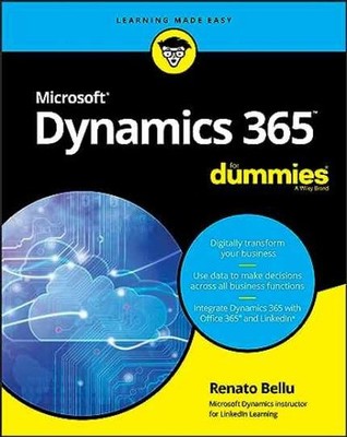 Microsoft Dynamics 365 For Dummies - Paperback, by Bellu Renato - Very Good