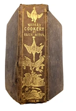 Modern Cookery in All Its Branches Eliza Acton 1849 - Hardcover Vintage Cookbook