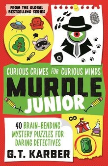 Murdle Junior: Curious Crimes for Curious Minds: Fr... | Buch | Zustand sehr gut