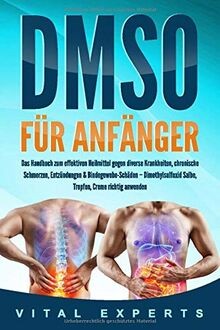 DMSO für Anfänger: Das Handbuch zum effektiven Heil... | Buch | Zustand sehr gut