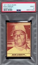 1971 Milk Duds Bob Gibson HOF Hand Cut.  PSA 9 MINT.  HIGHEST GRADED.  (TX7392).