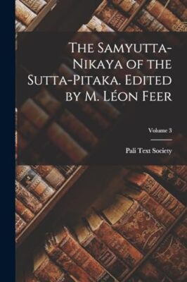 Pali Text Society L - Samyutta-nikaya of the Sutta-pitaka. Edited by  - X555z