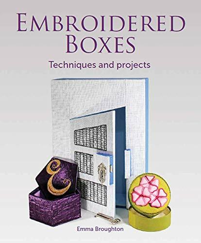 Embroidered Boxes Techniques and Projects by Emma Broughton (Paperback Book) - Image 6