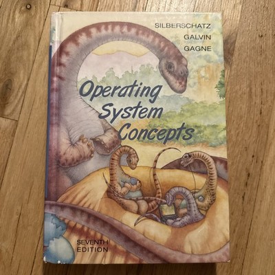 Operating System Concepts 7th Edition by Silberschatz, Galvin, Gagne - Like New