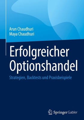 Erfolgreicher Optionshandel Arun Chaudhuri