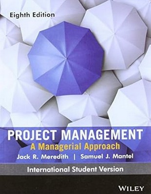 New: Project Management: A Managerial By Meredith 8th INTL ED 9788126537082