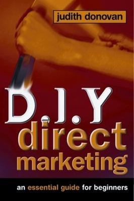 D. I. Y.Direkte Marketing : ein Wesentlicher Guide für Anfänger: An
