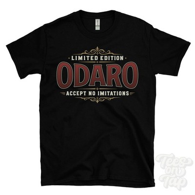 LIMITED EDITION ODARO - ACCEPT NO IMITATIONS T-SHIRT Name Nachname Geschenk