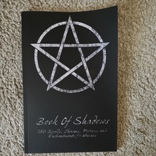 Book of Shadows - 150 Spells, Charms, Potions and Enchantments