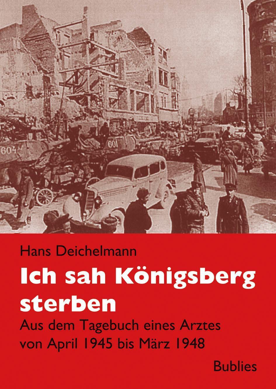 Thumbnail - Ich Sah Königsberg Sterben Hans Deichelmann