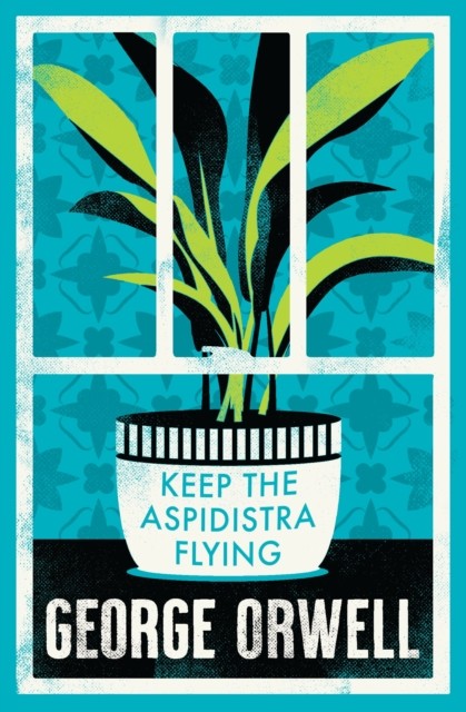 Keep the Aspidistra Flying: Annotated Edition (Alma by George Orwell PAPERBACK - Image 3