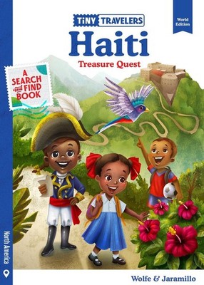 Tiny Travelers Haiti Treasure Quest by Steven Wolfe Pereira (English) Board Book